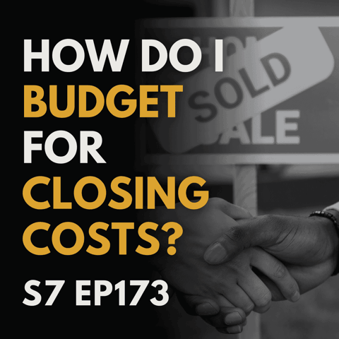 What Exactly Are Closing Costs, and How Do I Budget for Them?