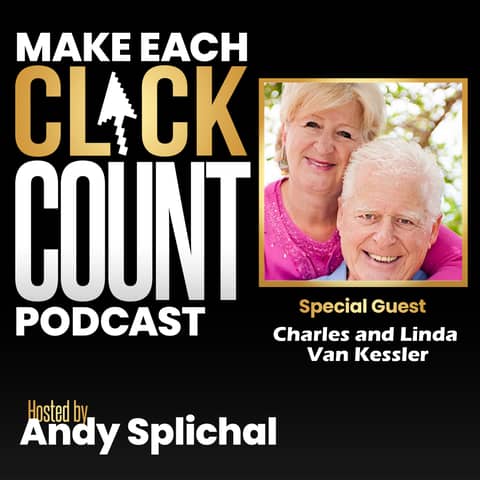 Building Your Business With Passion – With Charles and Linda Van Kessler