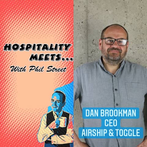Bonus Episode #010 - Hospitality Meets Dan Brookman - The Tech CEO