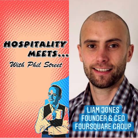 #085 - Hospitality Meets Liam jones - The guy you want in your corner