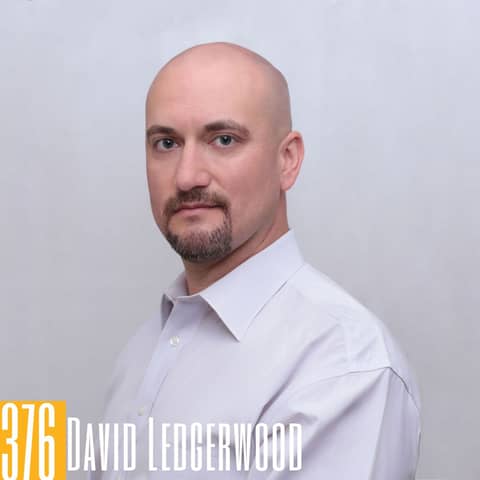 376: David Ledgerwood: Revolutionizing B2B Sales and Podcasting