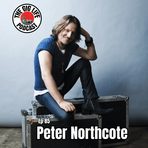 Episode 85: Peter Northcote