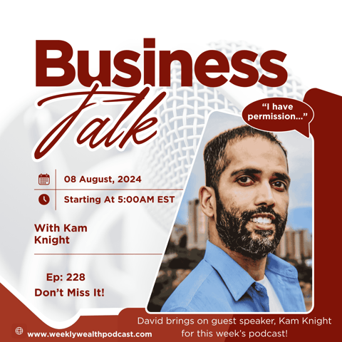 Ep 228: Rewiring Your Mindset for Wealth and Worthiness – with Kam Knight