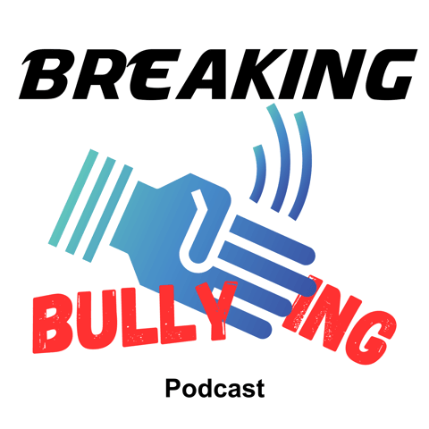 Breaking Bullying