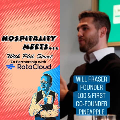 #241 - Hospitality Meets Will Fraser - Why Understanding Drives Performance
