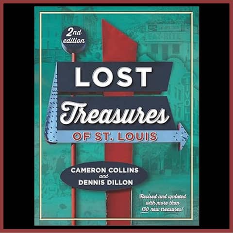 Lost and Found: The Forgotten Treasures of St. Louis
