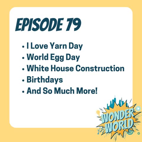Wonder World Podcast Monday, October 7th