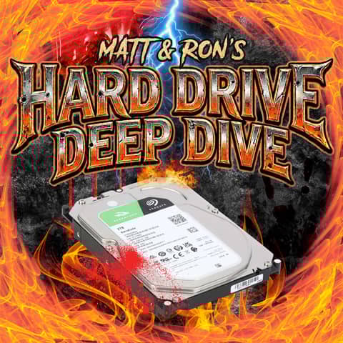 Matt & Ron's Hard Drive Deep Dive (new podcast preview!!)