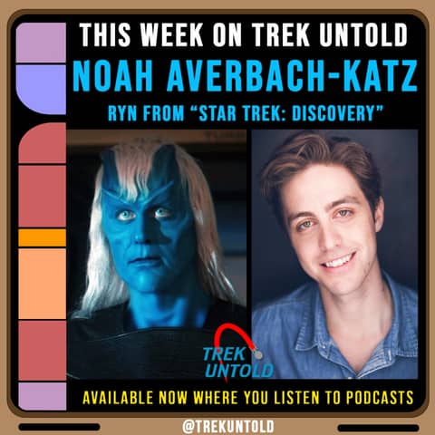 61: Noah Averbach-Katz, Ryn from "Star Trek: Discovery"