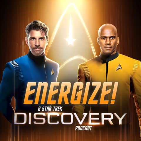 Energize: Star Trek Discovery Season 5 Episode#5 "Mirrors"