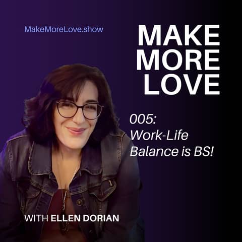 5: Why Work-Life Balance Won’t Protect Your Relationship