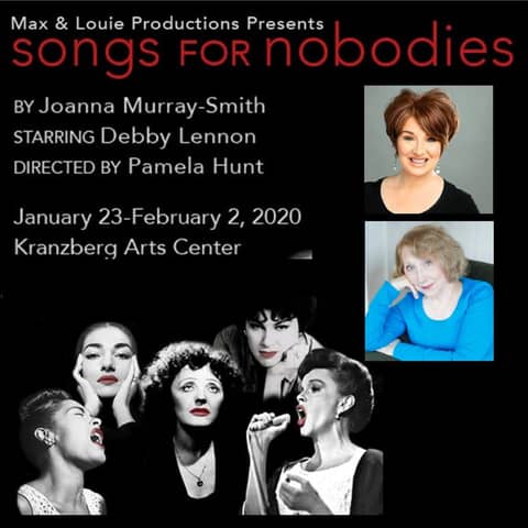 "Songs for Nobodies" is a Show for Everybody!