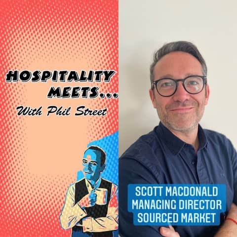 #059 - Hospitality Meets Scott MacDonald - The Kindness Leader