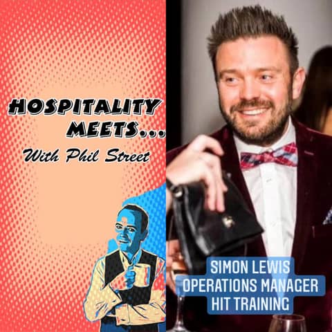 #040 - Hospitality Meets Simon Lewis - The Energetic Training Guru