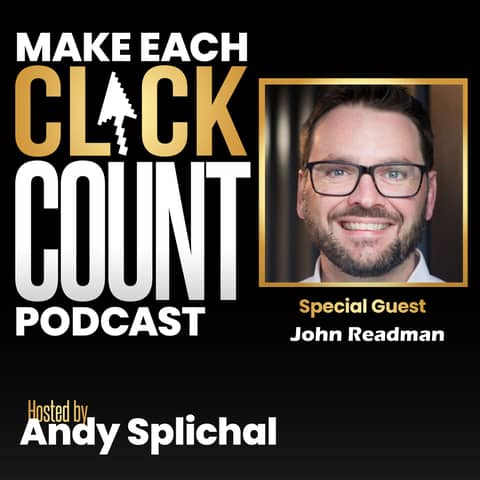 Disrupting How Digital Marketing Is Being Done with John Readman