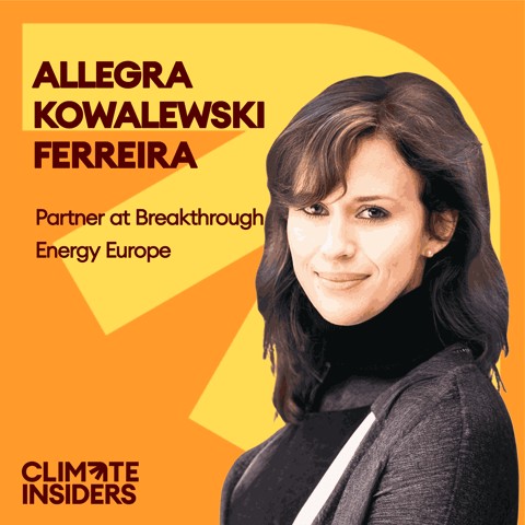 Inside Breakthrough Energy: Climate Tech's Powerhouse (feat Partner Allegra Kowalewski-Ferreira)