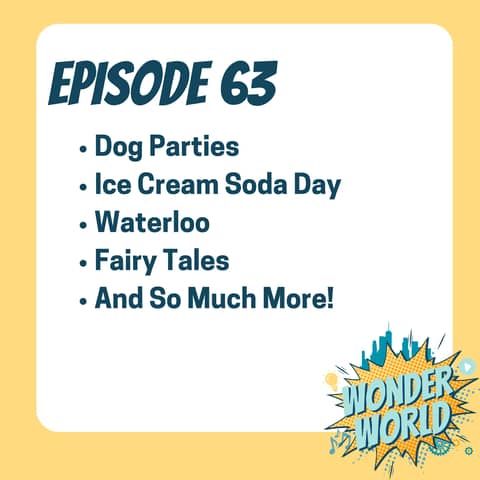 Wonder World Podcast Monday, June 17