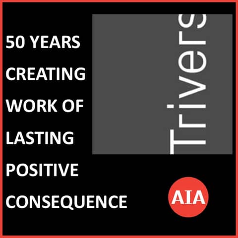 Preserving History While Innovating the Future: Trivers Architecture's 50-Year Anniversary