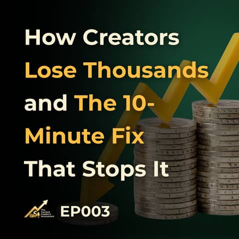 How Creators Lose Thousands — and the 10-Minute Fix That Stops It