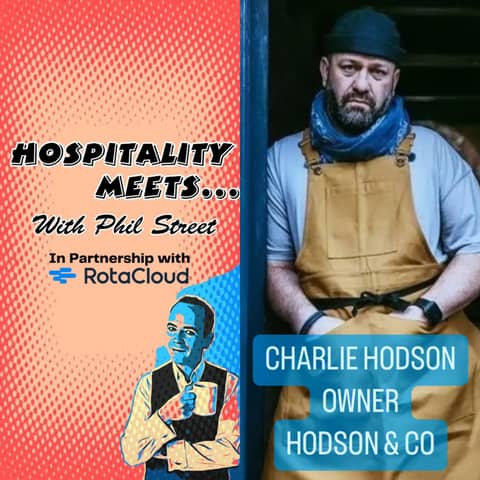 #171 - Hospitality Meets Charlie Hodson - The Light That Exists After The Dark