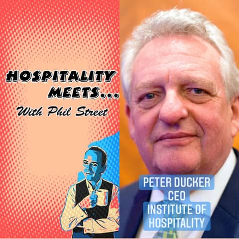 #075 - Hospitality Meets Peter Ducker - The Professional Body CEO