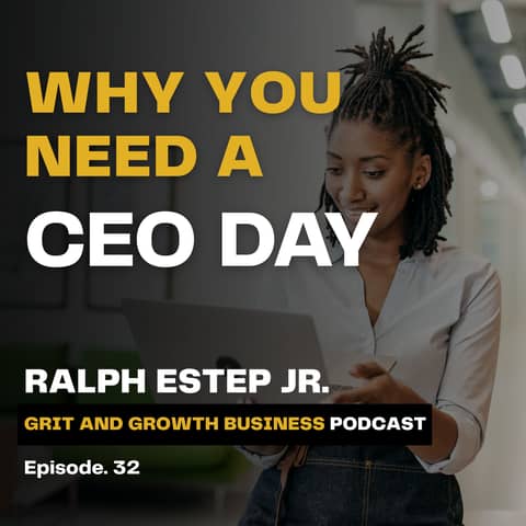 Why You Need a CEO Day