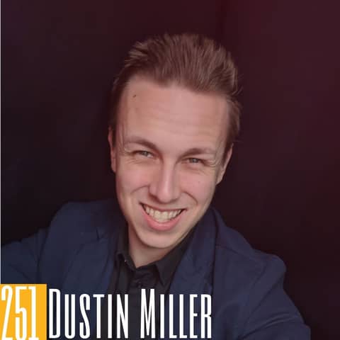 251 Dustin Miller - Understanding Polymaths