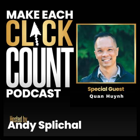 Redemption, Gratitude & Lessons You Won’t Soon Forget with Quan Huynh