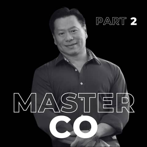 89. Master the Moment: From Stress to Stillness with Master Co Part 2