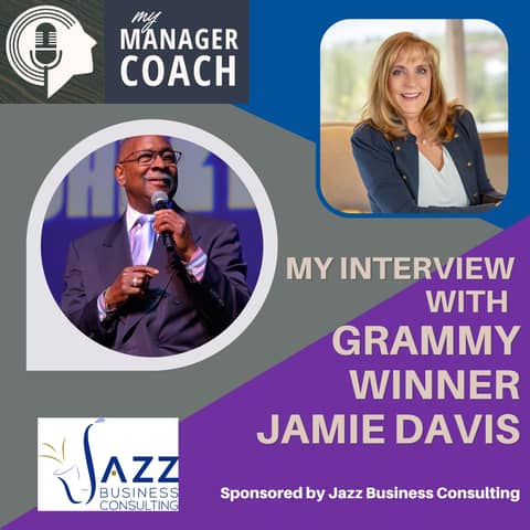 Vibe Over Perfection! Lessons in Leadership from Grammy Winner Jamie Davis