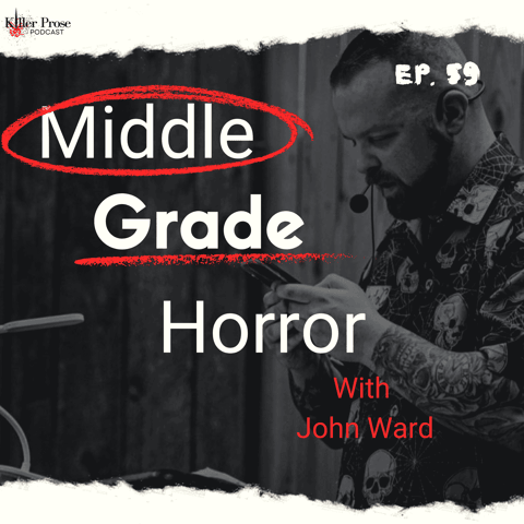 Middle Grade Horror with Author John Ward