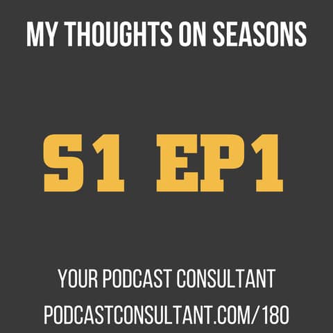 Should I release my entire podcast seasons at once?
