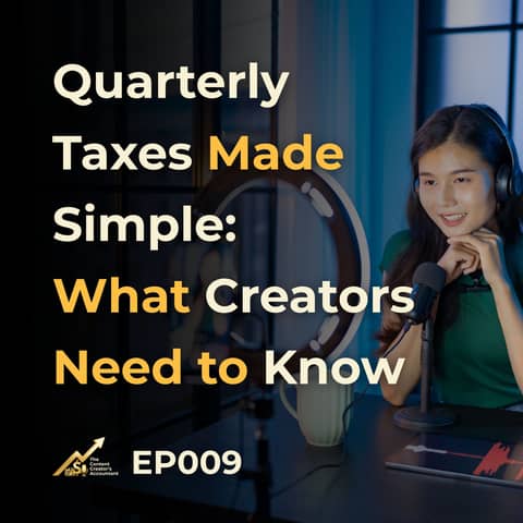 Quarterly Taxes Made Simple: What Creators Need to Know
