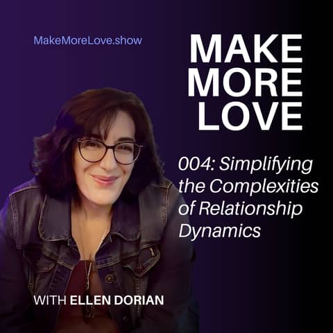 4: Simplifying Complex Relationship Dynamics