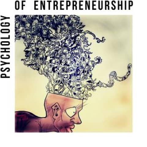 Psychology of Entrepreneurship