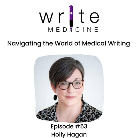 Navigating the World of Medical Writing