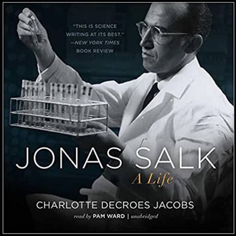 Jonas Salk: A Life