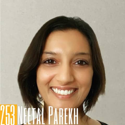 253 Neetal Parekh - Helping Others Reach Their Impact Potential