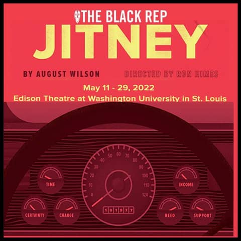 Jitney by August Wilson and The Black Rep
