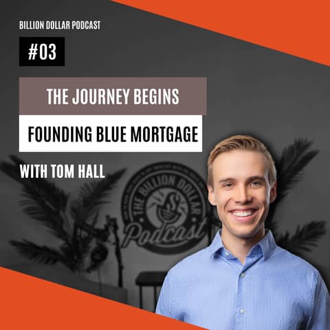 Billion Dollar Podcast #03 - Tom Hall