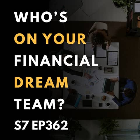 Who’s on Your Financial Dream Team?