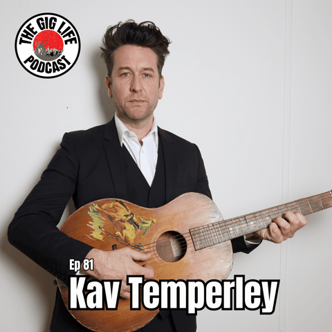 Episode 81: Kav Temperley