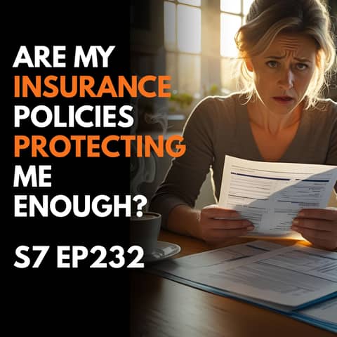 Are My Insurance Policies Protecting Me Enough?