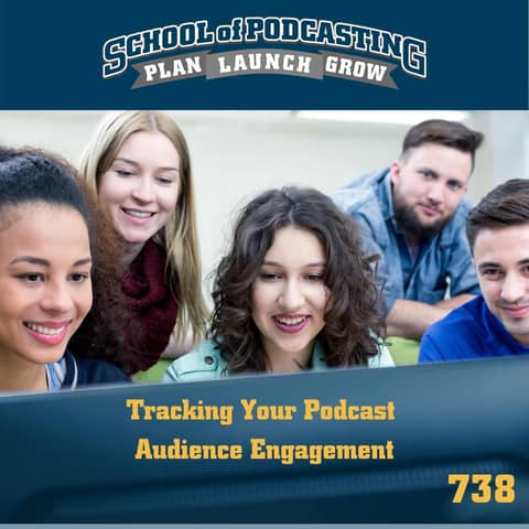 How To Measure Your Podcast Audience Engagement