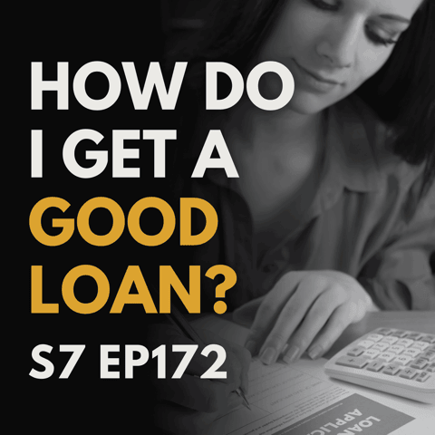 Navigating the Mortgage Maze: How Do I Get a Good Loan?