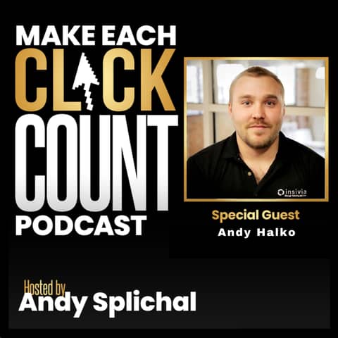 The Key Steps Needed To Achieve Massive Online Growth with Andy Halko