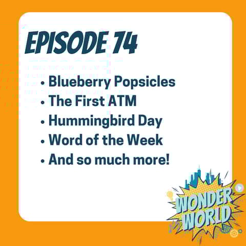 Wonder World Podcast, Monday September 2