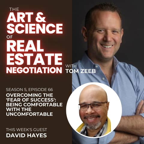 s5e66 Overcoming the 'Fear of Success': Being Comfortable with the Uncomfortable with David Hayes
