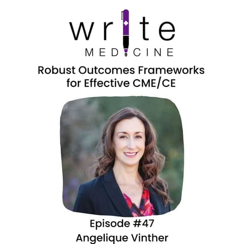 Robust Outcomes Frameworks for Effective CME/CE