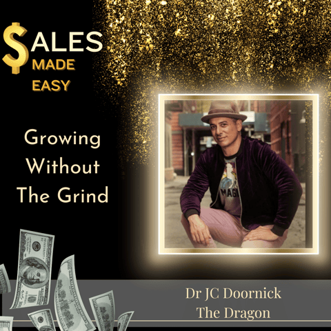 Growing Without The Grind With DR JC Doornick The Dragon